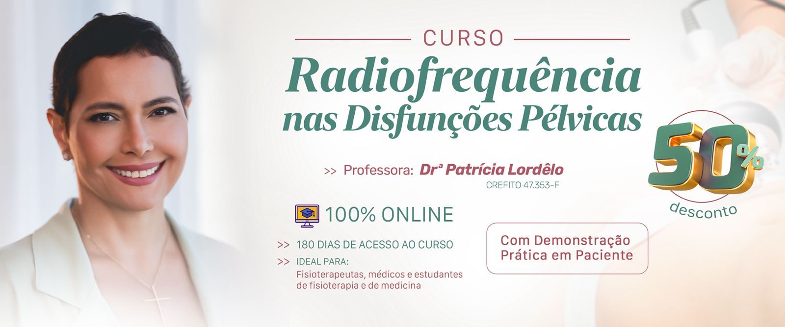 Radiofrequências nas Disfunções Pélvicas - Online 